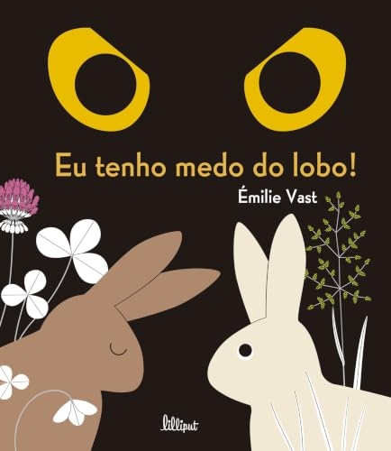 Eu Tenho Medo do Lobo!