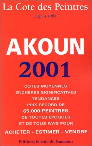 La cote des peintres : Edition 2001