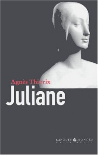 Juliane : Une vie