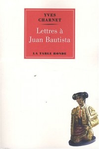 Lettres à Bautista