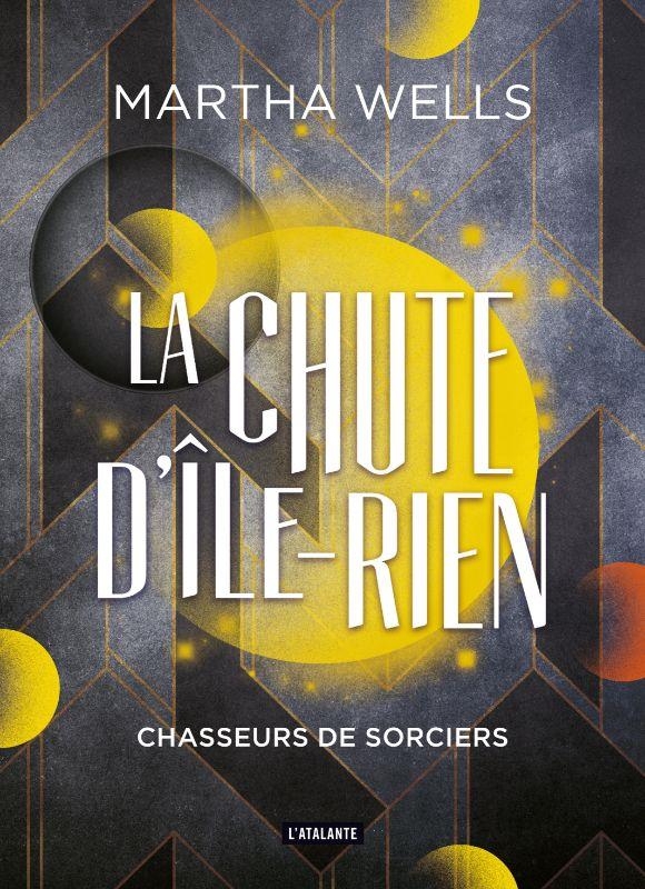 Chasseurs de sorciers: La chute d'ile-rien