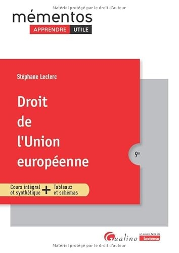 Droit de l'Union européenne: Pour connaître le Droit de l'Union européenne applicable en 2025