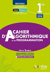 Indice 1re voie technologique - Cahier d'Algorithmique et de Programmation - édition 2022