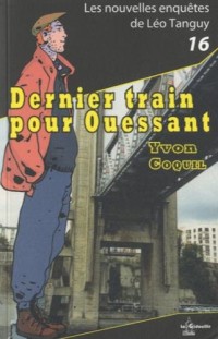 Dernier Train pour Ouessant