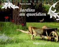 Jardins au quotidien