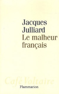 Le Malheur français