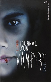 Journal d'un vampire, Tome 3 :
