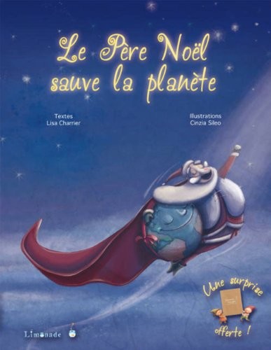 Le père Noël sauve la planète