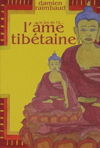 Âme tibétaine (Livre + Jeu 72 cartes)
