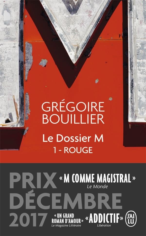 Le Dossier M, Tome 1 : Rouge (le monde)