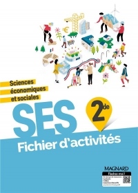 Sciences économiques et sociales 2de : Fichier d'activités