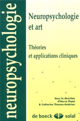 Neuropsychologie et art : Théories et applications cliniques