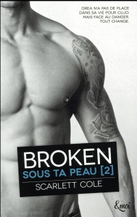 Broken: Sous ta peau [2]