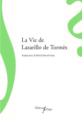 La vie de lazarillo de tormes