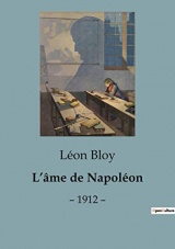 L'âme de Napoléon: - 1912 -