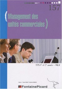 Management des unités commerciales BTS MUC 1re et 2e année