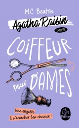 Coiffeur pour dames (Agatha Raisin enquête, Tome 8) [Poche]