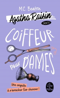 Coiffeur pour dames (Agatha Raisin enquête, Tome 8)