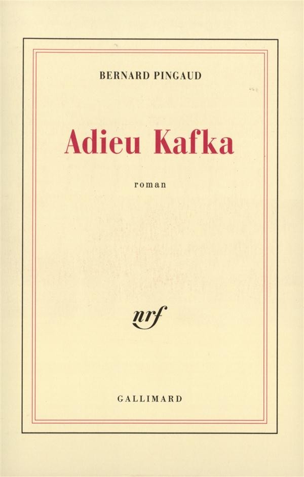 Adieu Kafka ou L'imitation