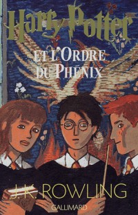 Harry Potter, tome 5 : Harry Potter et l'Ordre du Phénix