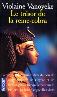 Le trésor de la reine-cobra