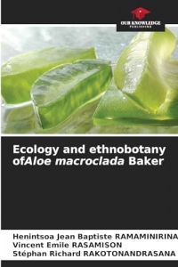 Ecology and ethnobotany ofAloe macroclada Baker