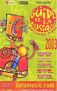 Le guide de la musique 2003. : 2 volumes