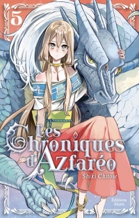 Les Chroniques d'Azfaréo - tome 5 (05)