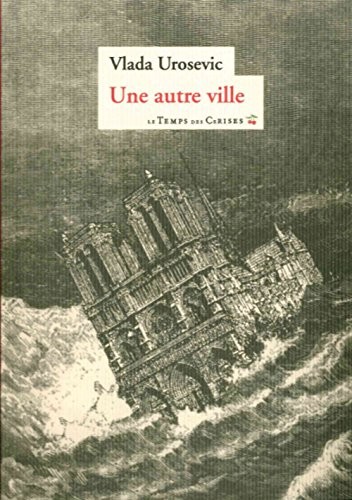 Une autre ville