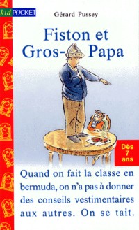 Fiston et Gros-Papa