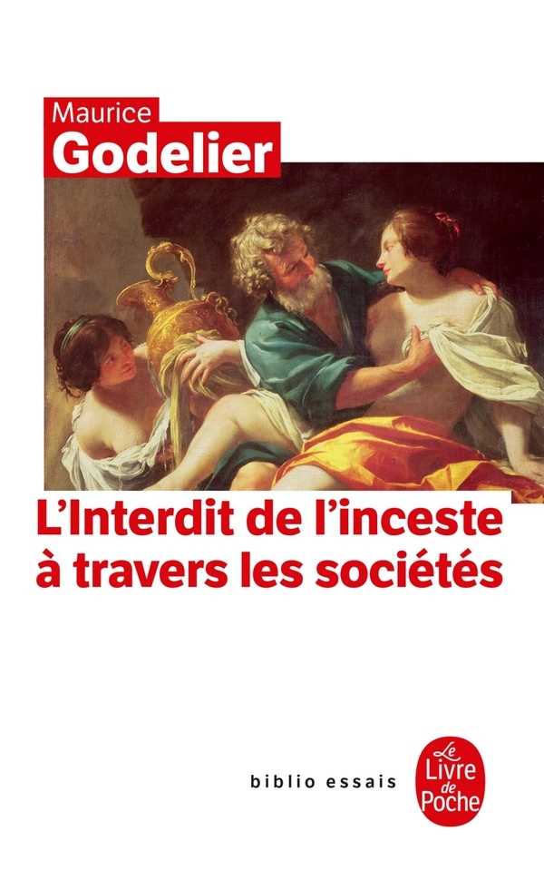 L'Interdit de l'inceste: À travers les sociétés
