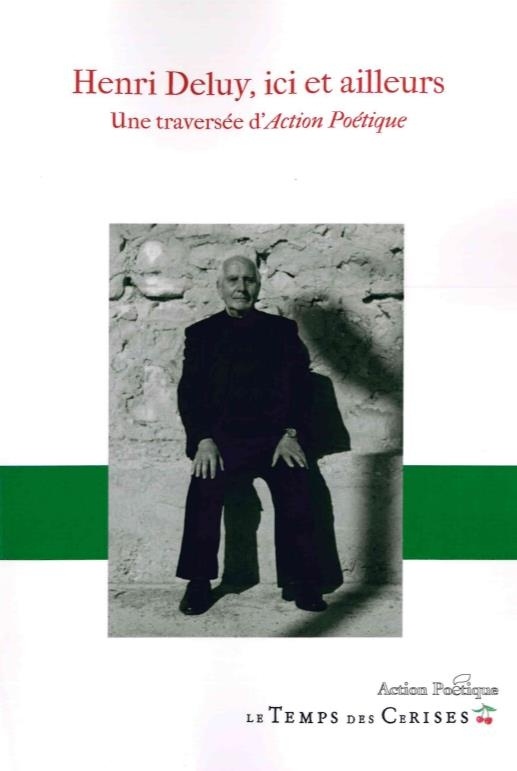 Henri Deluy; ici et ailleurs