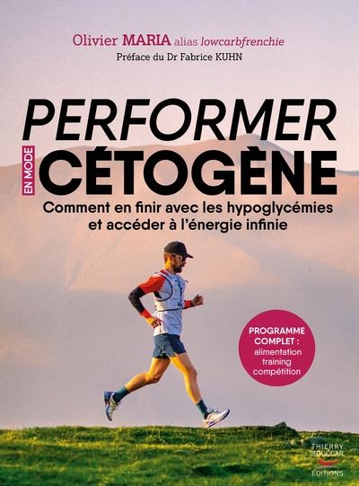 Mon programme sportif en mode cétogène - 21 jours pour découvrir les secrets de l'énergie infinie