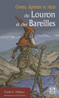 Contes, légendes et récits du Louron et des Bareilles