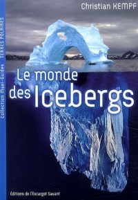 Le Monde des Icebergs