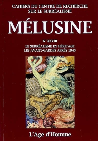 Mélusine 28 - Le surréalisme en héritage