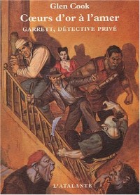 Garrett, détective privé : Coeurs d'or à l'amer