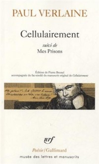 Cellulairement/Mes Prisons