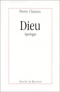 Dieu : Apologie