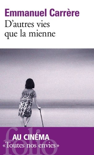 D'autres vies que la mienne