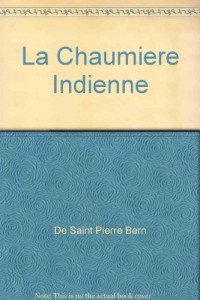 La chaumière indienne