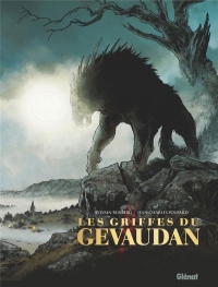 Les Griffes du Gévaudan - Tome 01