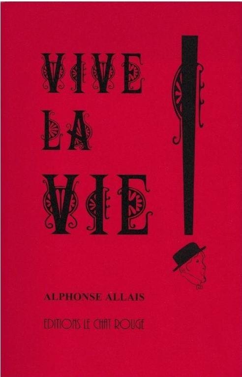 Vive la vie !