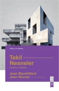 Tekil Nesneler: Mimarlık ve Felsefe