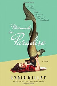 Mermaids in Paradise – A Novel