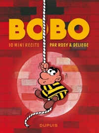 Bobo - tome 1 - 10 mini-récits de Bobo