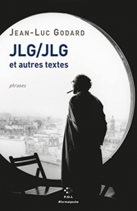 JLG/JLG et autres textes: Phrases
