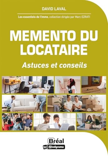 Memento du locataire: Astuces et conseils