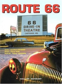 Route 66. : De Chicago à Los Angeles