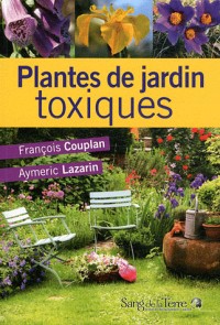 Plantes de jardin toxiques